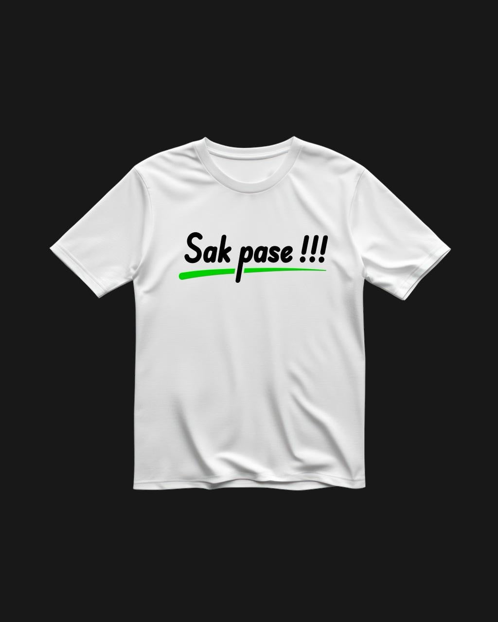 Sak Pase! White T-Shirt
