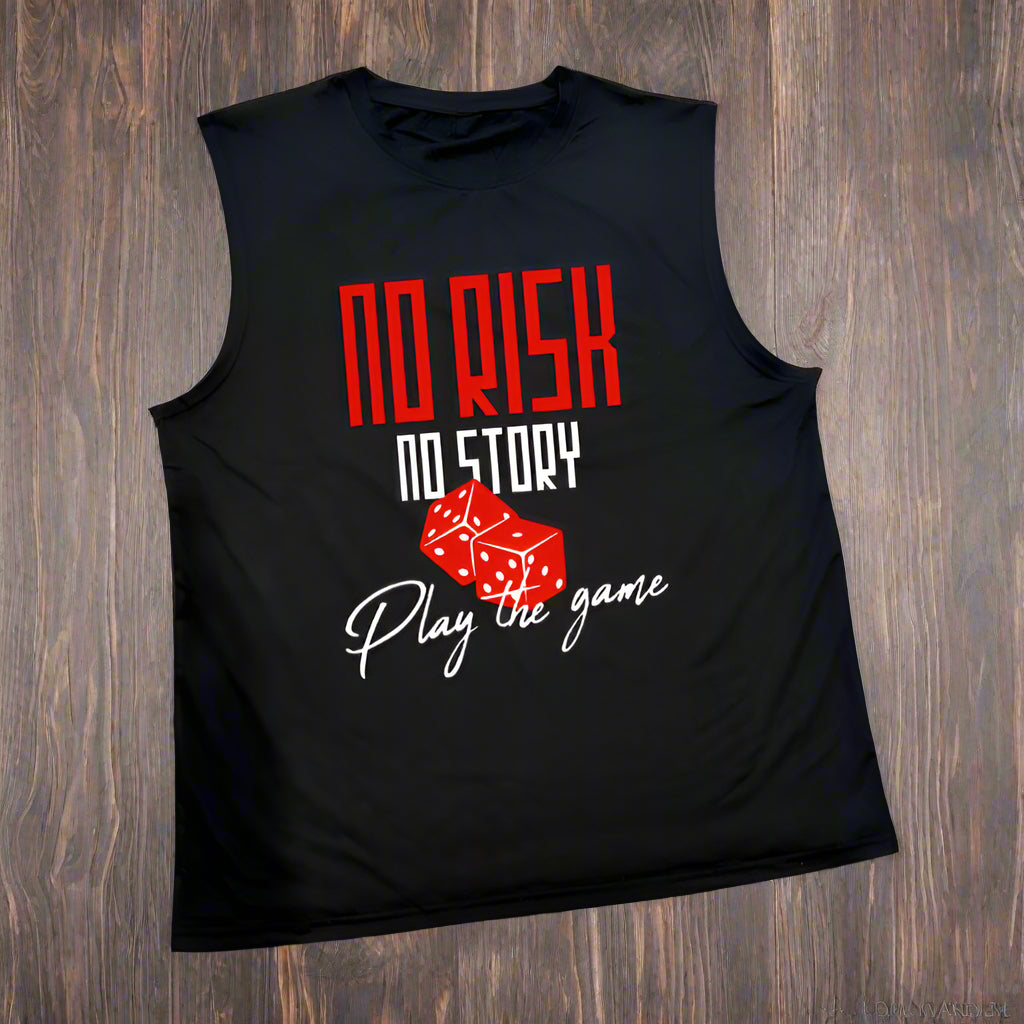 No Risk No Story tank top
