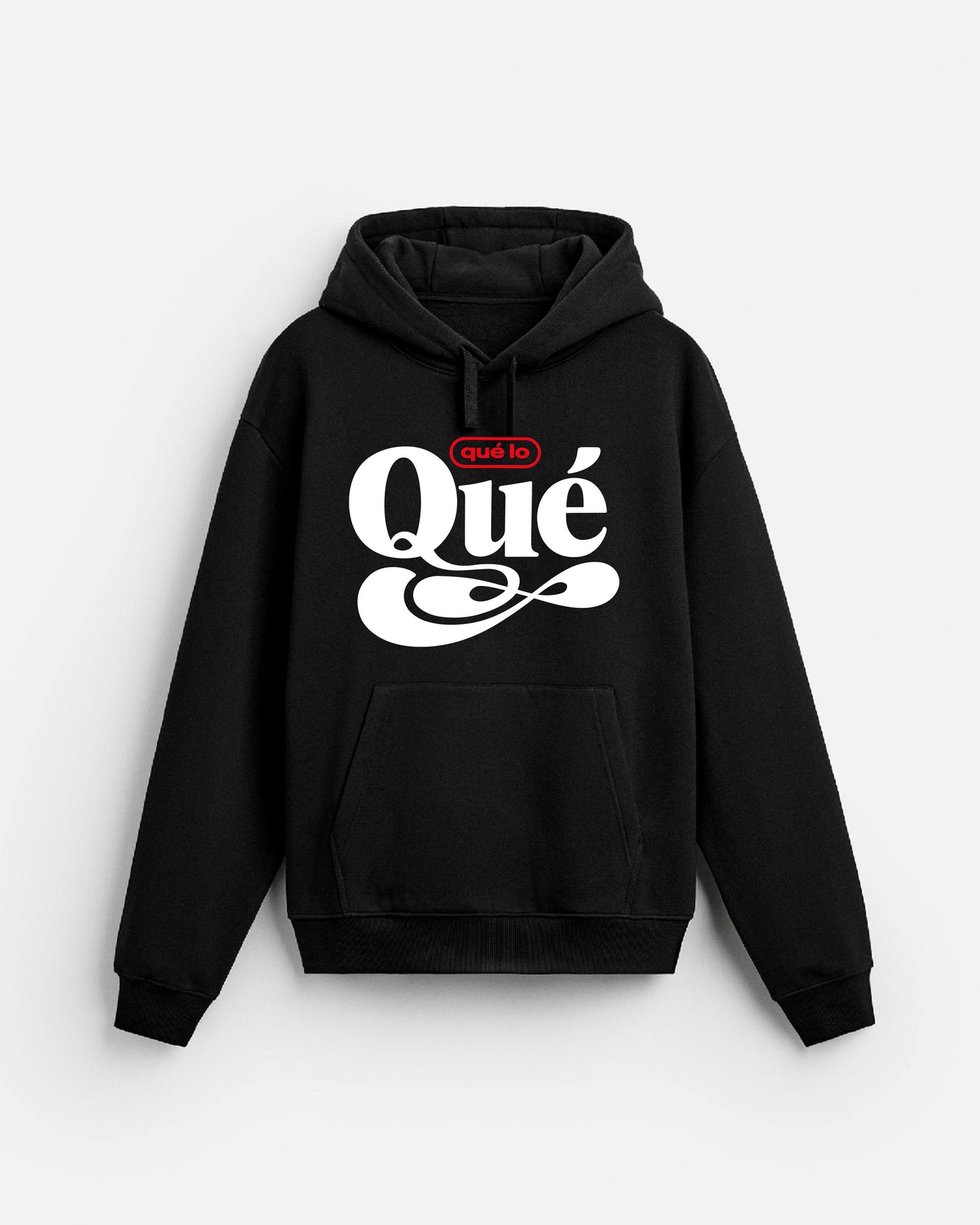 que lo QUE - Hoodie