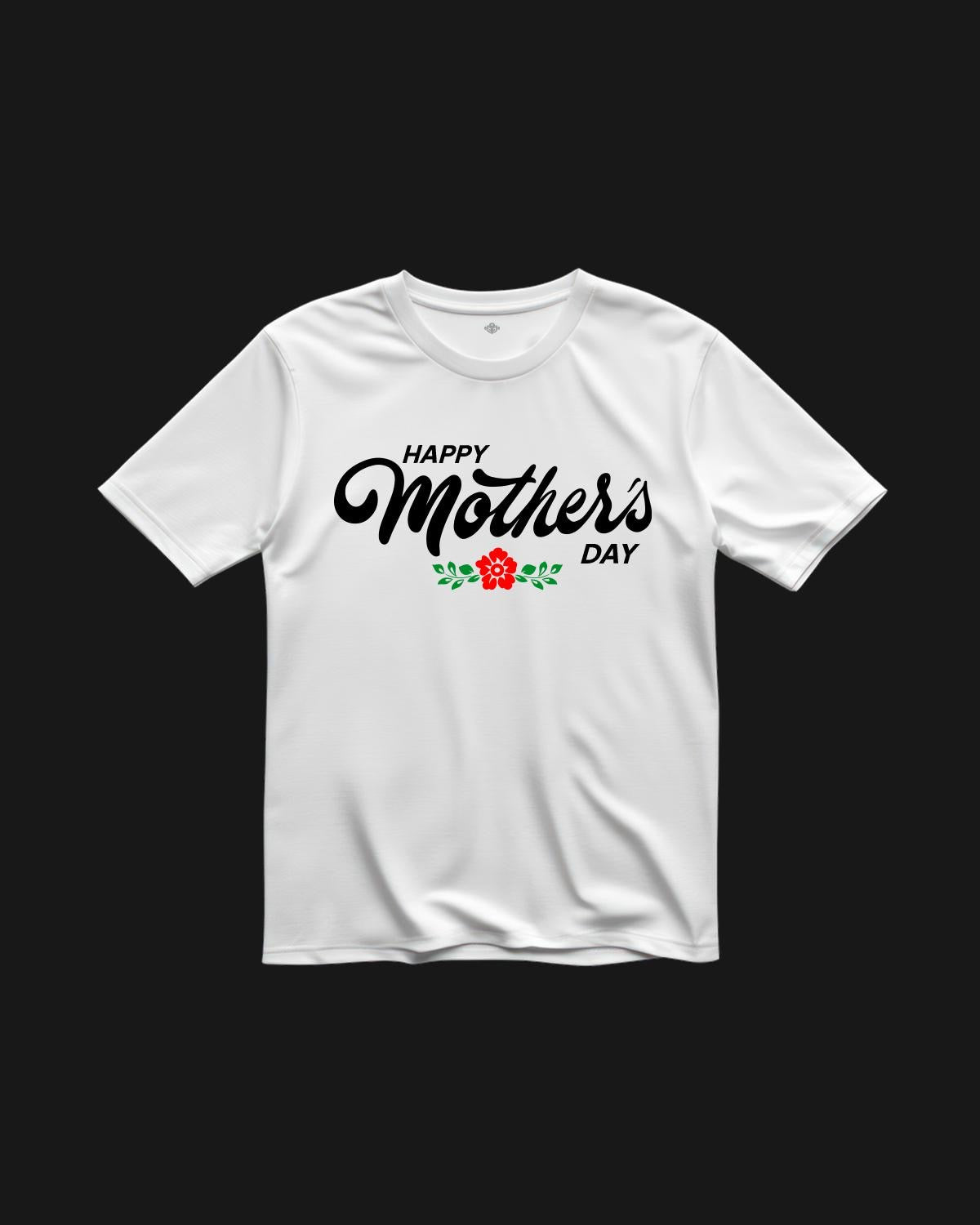 Happy Mothers day T-Shirt