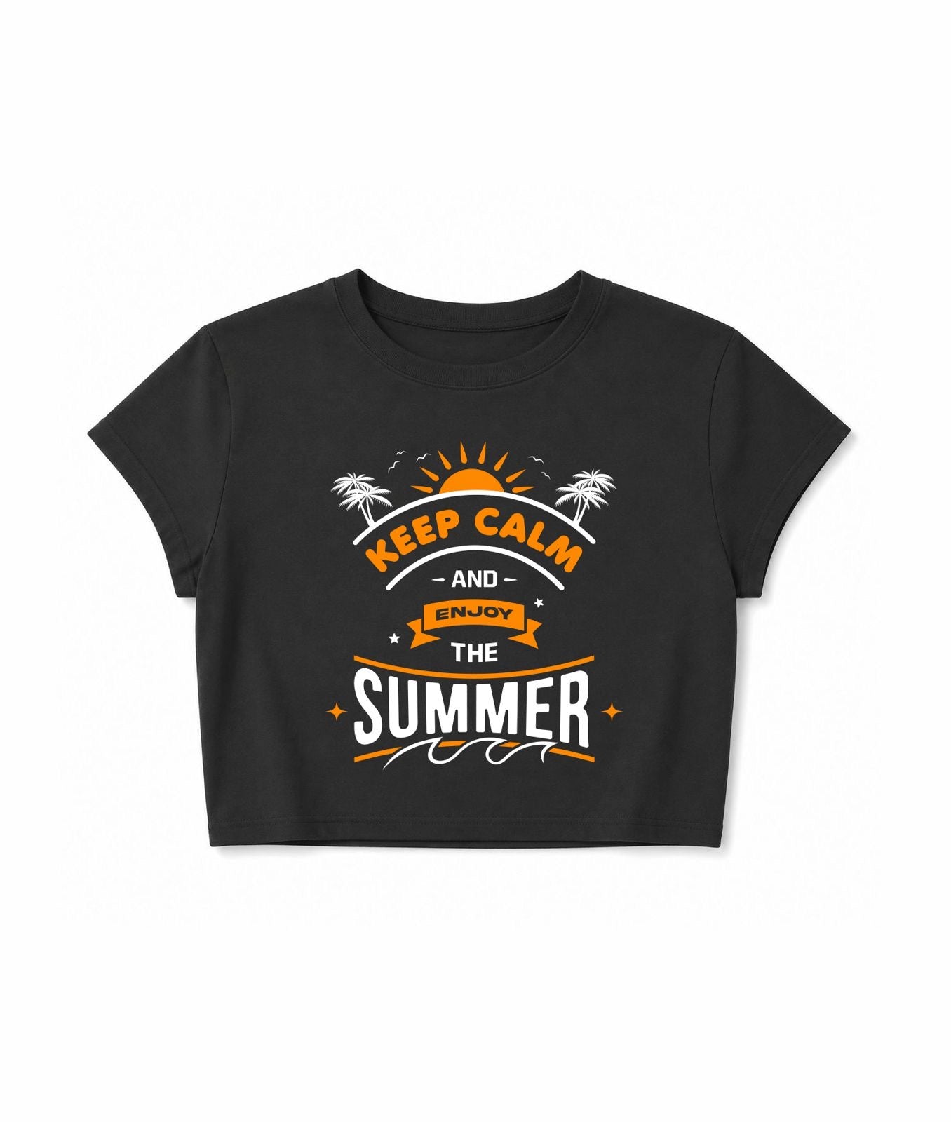 Keep Calm and Enjoy the SUMMER
