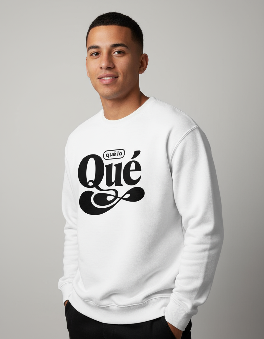 que lo QUE Sweatshirt