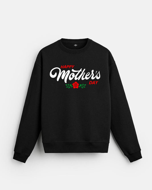 Happy Mothers Day Sweatshirt Unisex